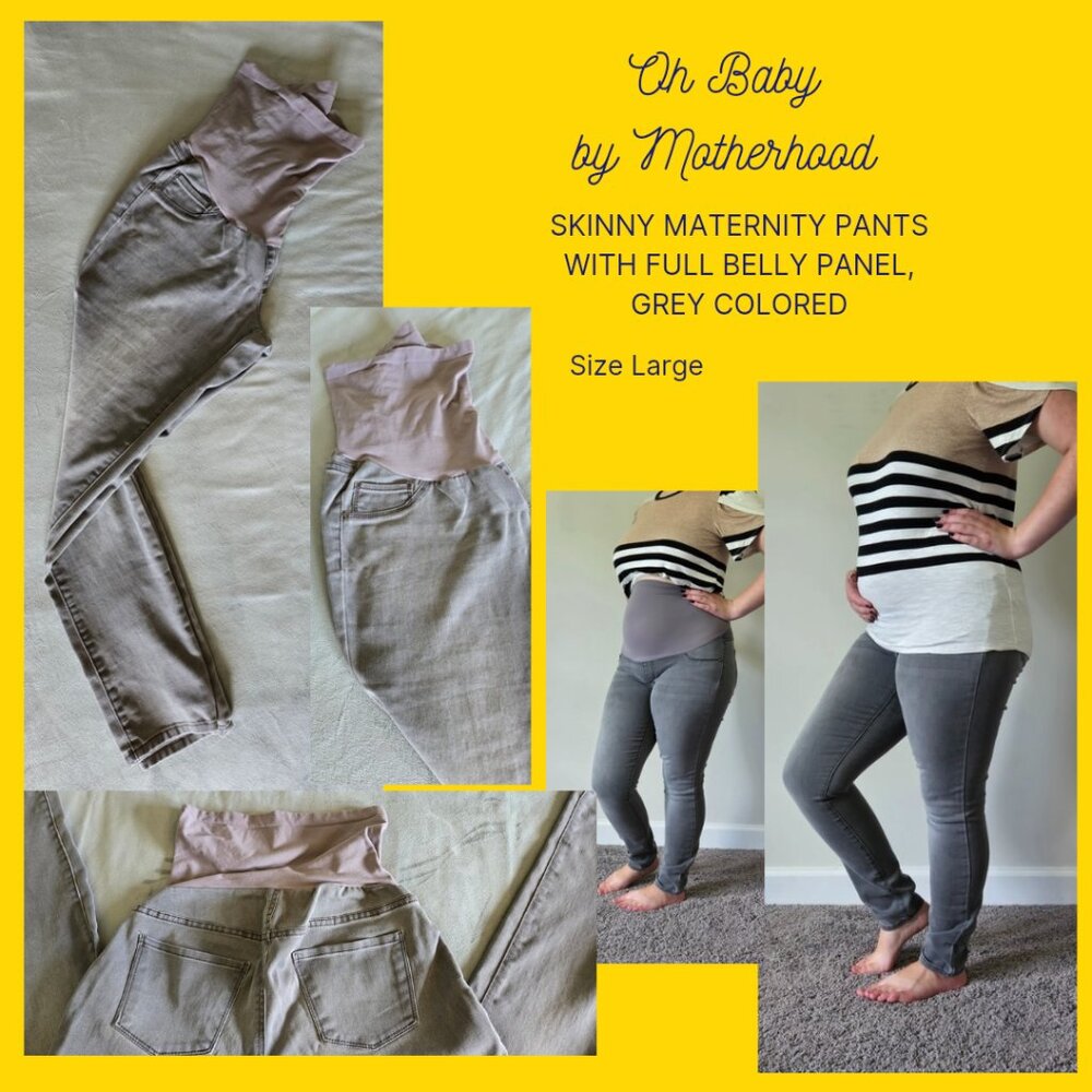 Oh Baby by Motherhood Grey Skinny Pants with Full Belly Panel, sz Lg
